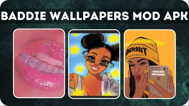 Baddie Wallpapers Mod Apk 2