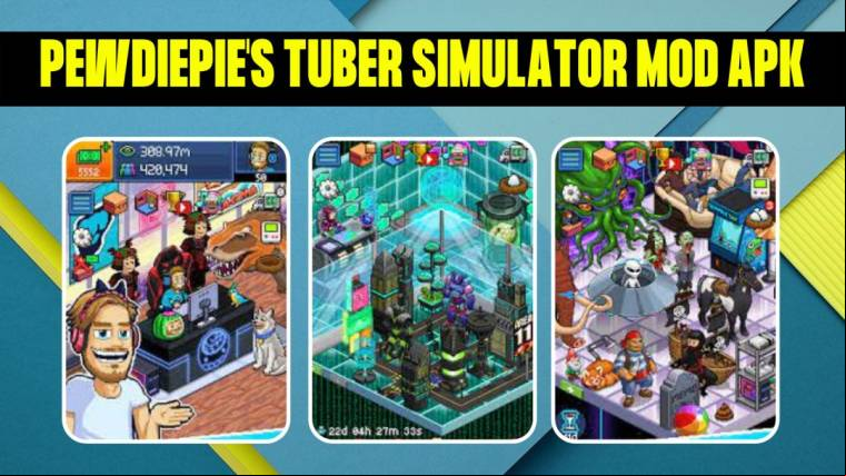Pewdiepie's Tuber Simulator Mod Apk 2