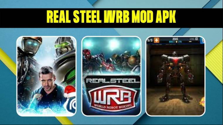 Real Steel Wrb Mod Apk 2