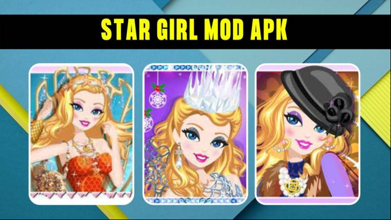 Star Girl Mod Apk 2