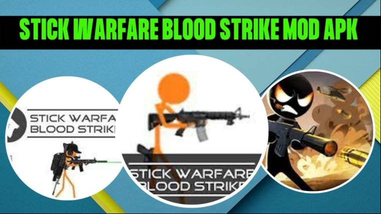 Stickwarfare Blood Strike Mod Apk 3