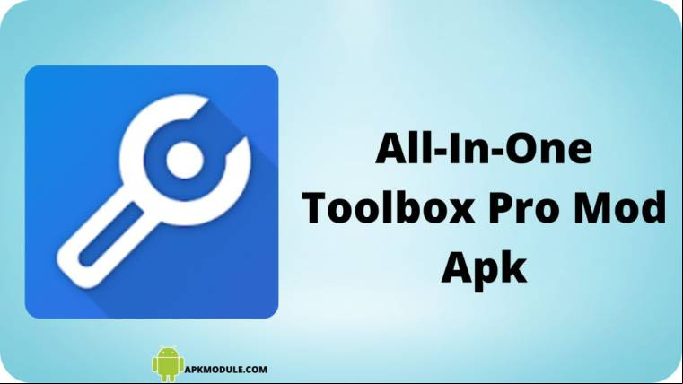All-in-one Toolbox Pro Mod Apk