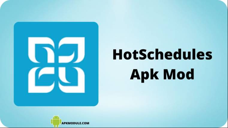 Hotschedules Apk Mod