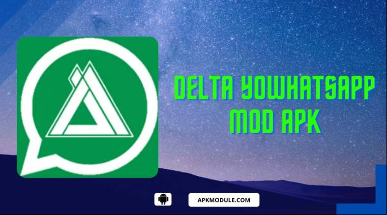 Delta Yowhatsapp Mod Apk