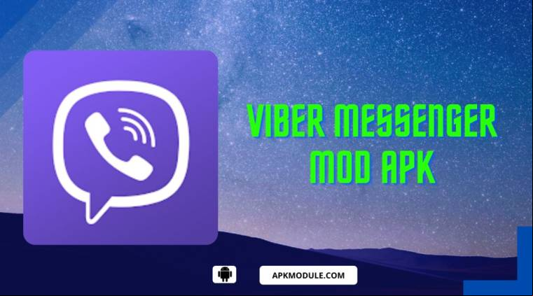 Viber Messenger Mod Apk
