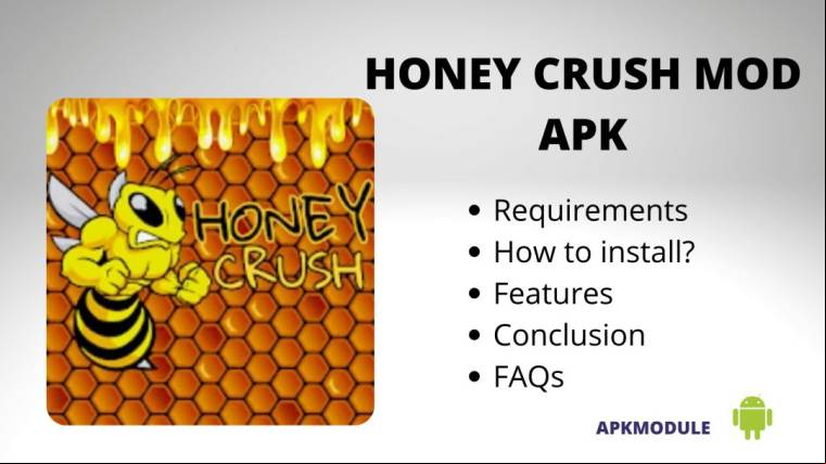 Honey Crush Mod APK