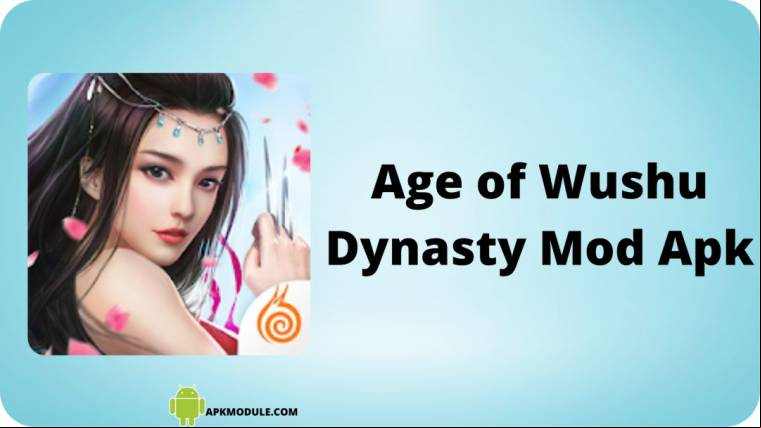Age Of Wushu Dynasty Mod Apk